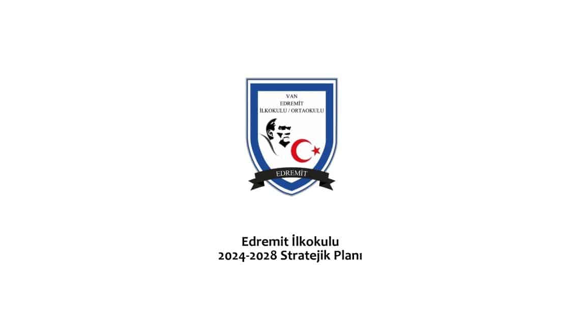 Edremit İlkokulu 2024-2028 Stratejik Planı